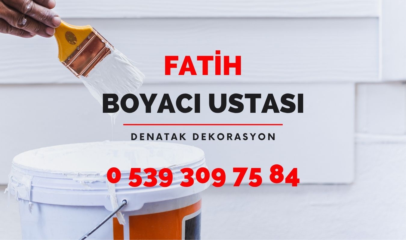 fatih boyacı ustası, boyacı telefonu, uygun fiyatlı boyacı