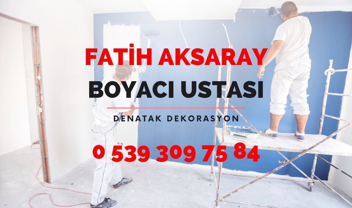 aksaray boyacı ustası