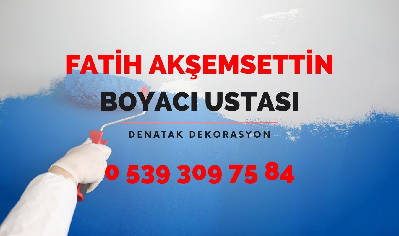 Akşemsettin boyacı ustası
