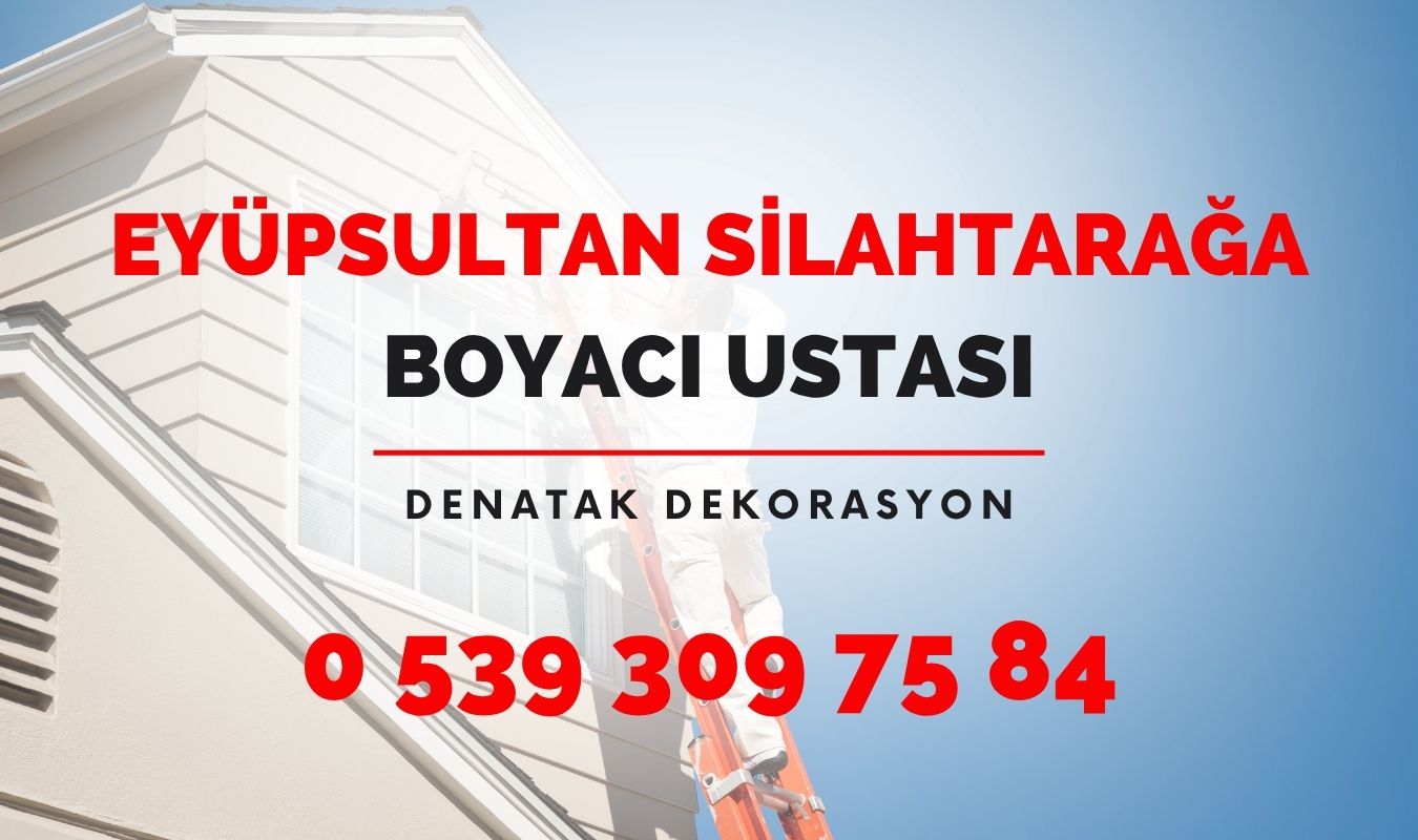SİLAHTARAĞA BOYACI USTASI